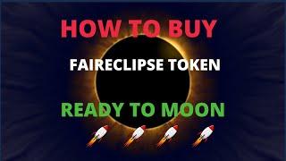 Faireclipse token (A must buy) potential gains