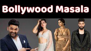 BOLLYWOOD Masala : Kapil sharma | AP Dhillon | Rashmika Mandhana | Khushi Kapoor | Bollywood News