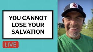 You Cannot Lose Your Salvation - Matt McMillen Ministries