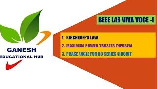 BEEE LAB VIVA VOCE - I II GANESH EDUCATIONAL HUB II BASIC ELECTRICAL & ELECTRONICS ENGINEERING LAB