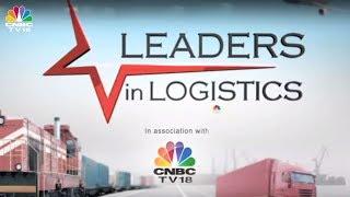 Leaders in Logistics: Role of Logistics In Growth Of The Economy | Episode 1