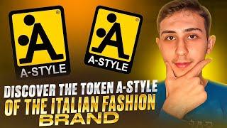 Discover the Token A-STYLE of the Italian fashion brand