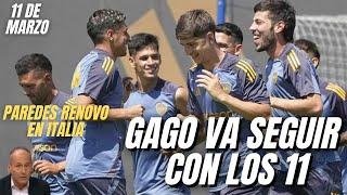 NOTICIAS DE BOCA HOY Gago Mantendra el Mismo 11 Para el Domingo?