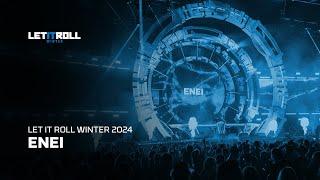 Enei | Let It Roll Winter 2024