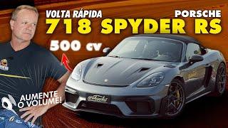 RONCO INSANO NA VOLTA RÁPIDA! Rubinho acelera os 500 cv do Porsche 718 Spyder RS!