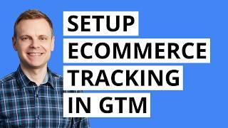 Google Tag Manager Ecommerce Tracking: GA4 Event Tag & Google Ads Conversion Setup