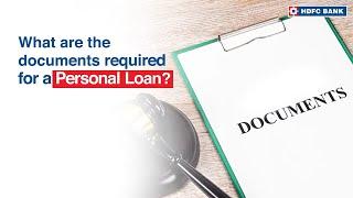 Documents required for a Personal Loan