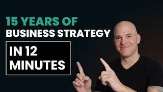 I Spent 15 Years Studying Strategy. Here's What I Learned.