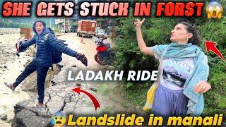 Big Landslide in manali | She gets stuckjogini fallsEp - 8️Ladakh Ride