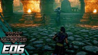 Conan Exiles Age of Sorcery E06