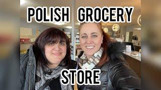 Shopping:  PART 1 | Polish Grocery Store