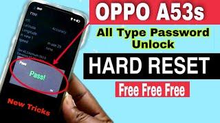 Oppo A53s ka lock kaise tode | Oppo A53s Pin, Password, Pattern Lock Remove Without Pc | Hard Reset.