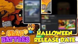 SLAP BATTLES HALLOWEEN UPDATE OFFICIAL RELEASE DATE! | ROBLOX