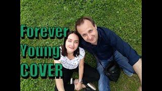 Forever Young Alphaville Cover Anton & Kristina Racksha