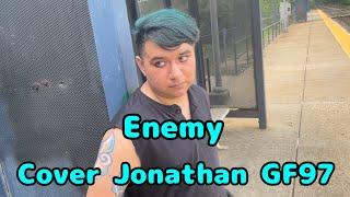 Imagine Dragons & JID - Enemy (Cover) Jonathan GF97