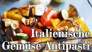 Rezept - Italienische Gemüse-Antipasti (Red Kitchen - Folge 187)