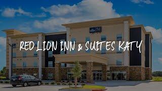 Red Lion Inn & Suites Katy Review - Katy , United States of America