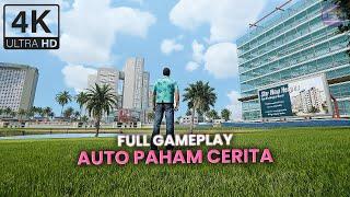 TAMAT Grafis Realistis Dunia Nyata Auto Paham Cerita | GTA Vice City Walkthrough Full Gameplay 4K