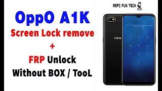 Oppo a1k hard reset | oppo a1k frp bypass free method 2022