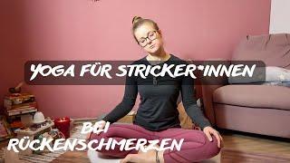 Yoga für Stricker*innen I Yoga für Rückenschmerzen I Yogini with Yarn