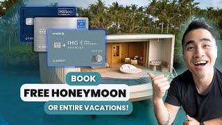 Absolute Best Hotel Credit Cards | How To Book Entire Trips On Points (Example Of Resort Stays)