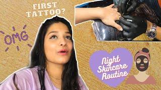 My First Tattoo Experience | Night Skincare Routine | theshriyajohari