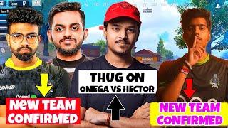 OMEGA New Lineup Confirmed  THUG On OMEGA Vs HECTOR  MAVI On GE Disband  NINJA Join Mogo Esports