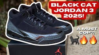 THESE MIGHT BE A PROBLEM!! BLACK CAT AIR JORDAN 3 2025 REVIEW