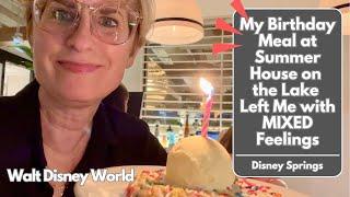 My Meal at Summer House on the Lake Left Me with MIXED Feelings | Disney Springs | Walt Disney World