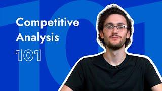 Competitive Analysis 101