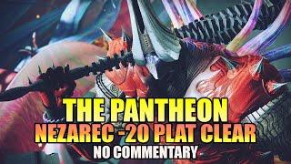 The Pantheon: NEZAREC -20 BOSS FIGHT! | NEZAREC SUBLIME (No Commentary) - Destiny 2