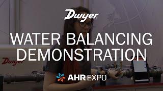 Dwyer Water Balancing Demo at AHR 2020