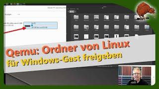 Qemu: Datenaustausch zwischen Windows und Linux - Ordner freigeben