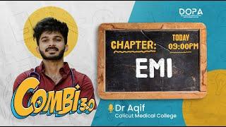 EMI | Combi 3.0 | Dr Aqif #neet2024 #neetprepartion