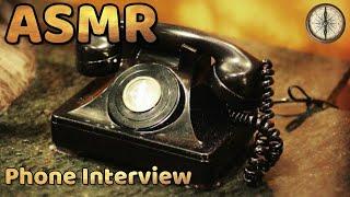 ASMR - Phone Interview - Role Play