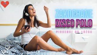 Zakochane Disco Polo - Przeboje do łóżka (4K)