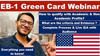 EB-1 Green Card Webinar | Everything you need to know | The only failure is not trying #eb1