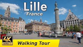 Lille, France - The Old Town of French Flanders | Walking Tour | 4k UHD & 60 fps