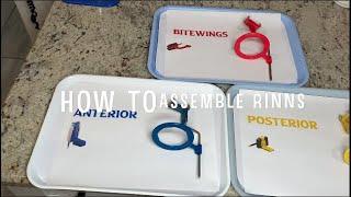 How to Assemble Dental X-Ray Rinns