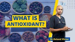 WHAT IS ANTIOXIDANT? #antioxidant