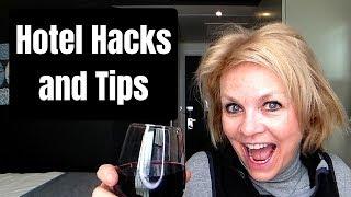 Hotel Hacks and Tips