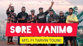 Sore Vanimo(Official Music Video 2022)_Metelel Tribe Ft Tarvin Toune