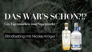 Welcher Premium Supermarkt GIN ist zu gebrauchen? Eigenmarken im Test