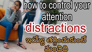 stop wasting your time& how to control your attention Telugu||wowmom