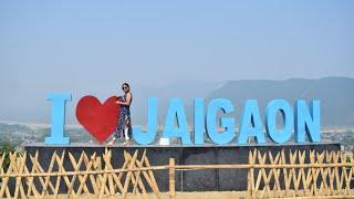 I Love Jaigaon || Jaigaon View Point Tour #jaigaon #jaigaonindia #jaigaonvlog