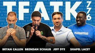 The Fighter and The Kid - Episode 776: Jeff Dye