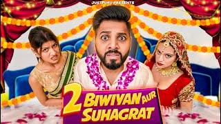 2 BIWIYAN aur SUHAGRAAT || JustPuru