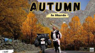 Autumn Bike Tour Skardu - Khaplu - Matchlu - Barah Valley - Musafir Vlogs