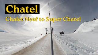 Chalet Neuf to Super Chatel - Chatel