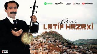 Letif Hezexi - Porzere